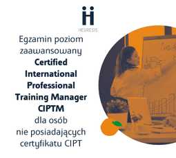 Egzamin Certified International Professional Training Manager (CIPTM) - dla osób nie posiadających certyfikatu CIPT - miesiąc